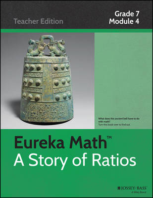 Eureka Math, a Story of Ratios: Grade 7, Module 4 - Eureka Math (Paperback)