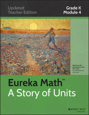 Eureka Math, a Story of Units: Grade K, Module 4: Number Pairs, Addition and Subtraction to 10 - Eureka Math (Paperback)