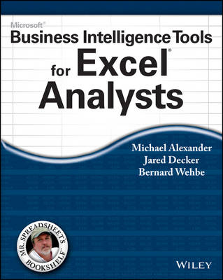 Microsoft Business Intelligence Tools for Excel Analysts (Paperback)