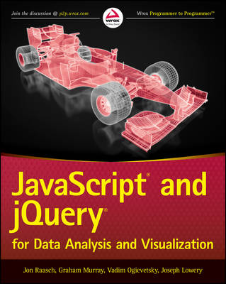 JavaScript and Jquery for Data Analysis and Visualization (Paperback)