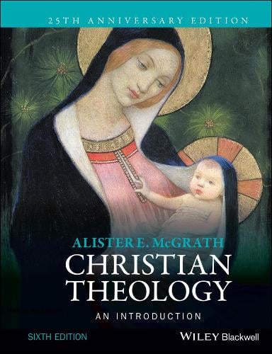 Christian Theology: An Introduction (Paperback)