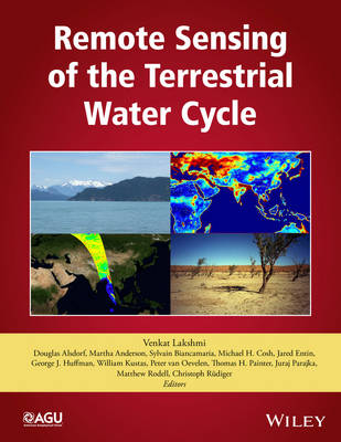 Remote Sensing of the Terrestrial Water Cycle - Geophysical Monograph Series (Hardback)