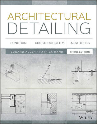 Architectural Detailing: Function, Constructibility, Aesthetics (Paperback)