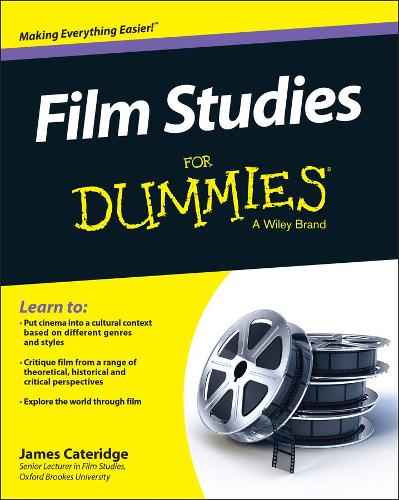 Film Studies For Dummies (Paperback)