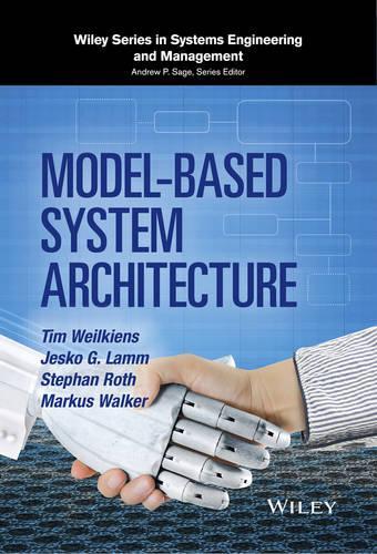 Model-Based System Architecture - Wiley Series in Systems Engineering and Management (Hardback)