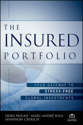 The Insured Portfolio: Your Gateway to Stress-Free Global Investments - Agora Series (Paperback)