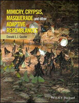 Mimicry, Crypsis, Masquerade and other Adaptive Resemblances (Hardback)
