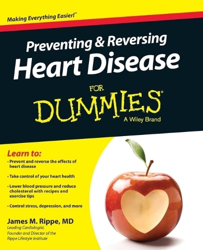 Preventing & Reversing Heart Disease for Dummies (Paperback)