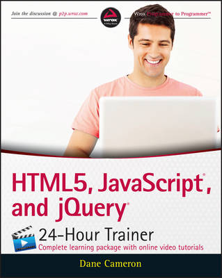 Html5, Javascript, and Jquery 24-Hour Trainer (Paperback)