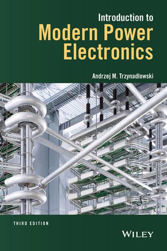 Introduction to Modern Power Electronics (Hardback)