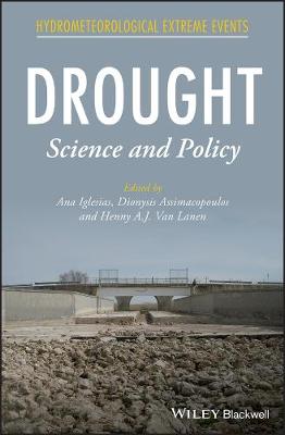 Drought: Science and Policy - Hydrometeorological Extreme Events (Hardback)