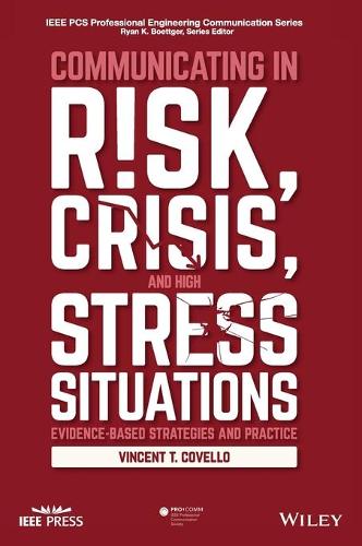 Crisis, Risk and Change Communication for Engineering, Science, and Public Health Professionals (Paperback)
