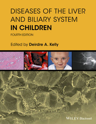 Diseases of the Liver and Biliary System in Children (Hardback)
