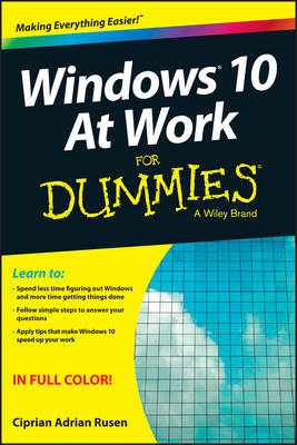 Windows 10 At Work For Dummies (Paperback)