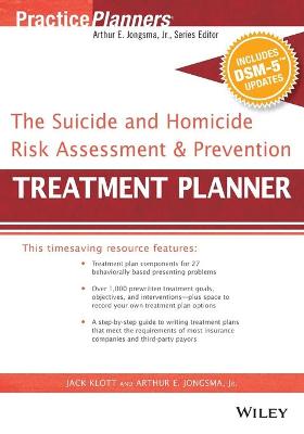 The Suicide and Homicide Risk Assessment and Prevention Treatment Planner, with DSM-5 Updates - PracticePlanners (Paperback)