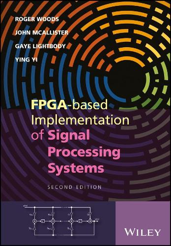 FPGA-based Implementation of Signal Processing Systems (Hardback)
