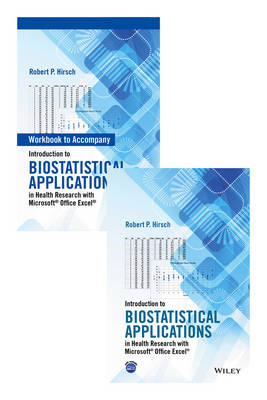 Introduction to Biostatistical Applications in Health Research with Microsoft (R) Office Excel (R) Set (Hardback)