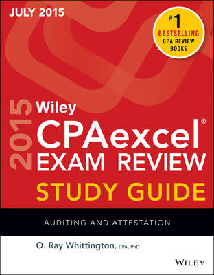 Wiley Cpaexcel Exam Review 2015 Study Guide July: Auditing and Attestation (Paperback)