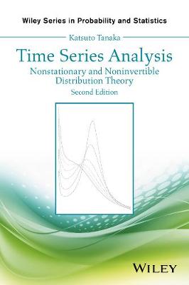 Time Series Analysis: Nonstationary and Noninvertible Distribution Theory - Wiley Series in Probability and Statistics (Hardback)