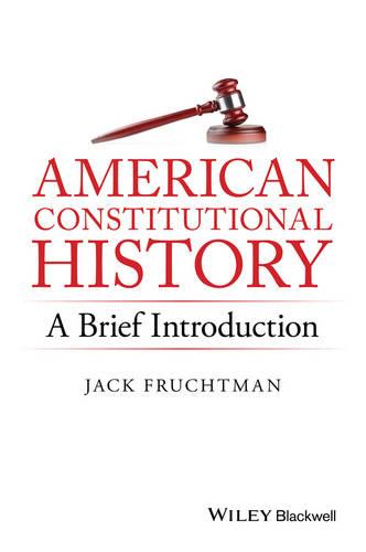 American Constitutional History: A Brief Introduction (Paperback)
