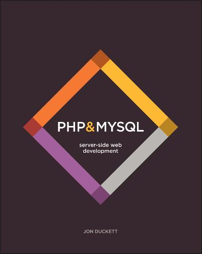 PHP & MySQL: Server-side Web Development (Paperback)