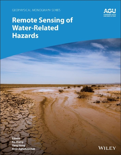 Remote Sensing And Early Warning Of Natural Hazards - Geophysical Monograph Series (Hardback)