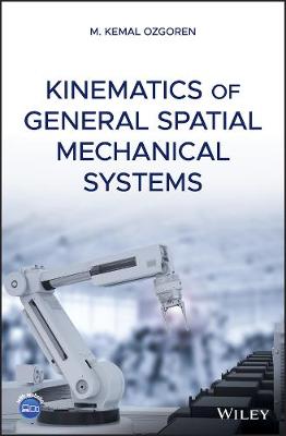 Kinematics of General Spatial Mechanical Systems (Hardback)