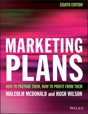 Marketing Plans: How to prepare them, how to profit from them (Paperback)