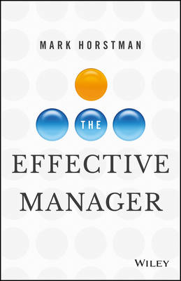 The Effective Manager (Hardback)