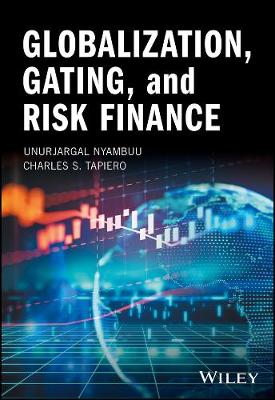 Globalization, Gating, and Risk Finance (Hardback)