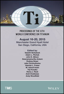 Proceedings of the 13th World Conference on Titanium (Hardback)