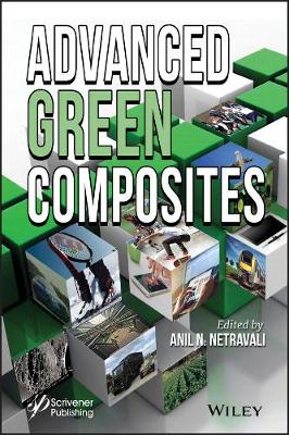 Advanced Green Composites (Hardback)