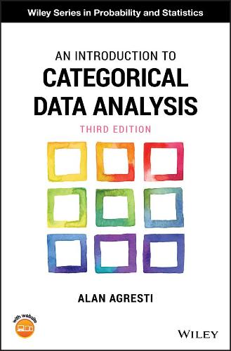 An Introduction to Categorical Data Analysis - Wiley Series in Probability and Statistics (Hardback)