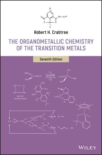The Organometallic Chemistry of the Transition Metals (Hardback)