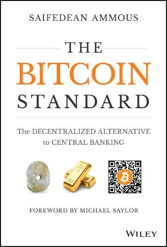 the bitcoin standard by saifedean ammous