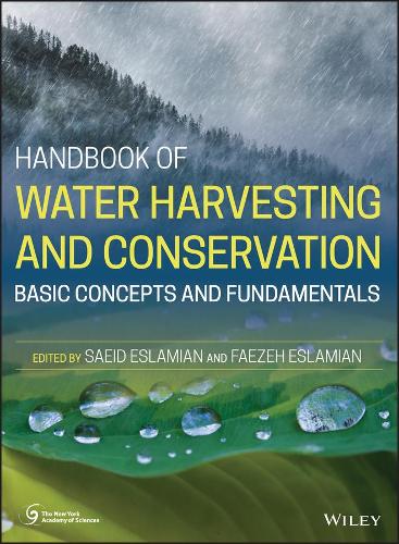 Handbook of Water Harvesting and Conservation (Hardback)