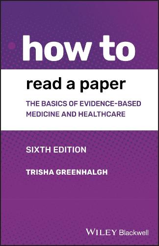 How to Read a Paper - Trisha Greenhalgh