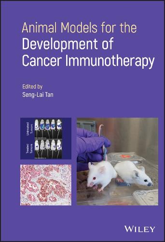 Animal Models for Development of Cancer Immunotherapy (Hardback)