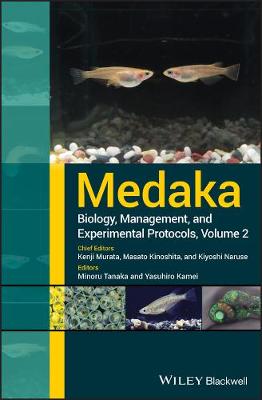Medaka: Biology, Management, and Experimental Protocols (Hardback)