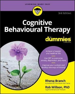 Cognitive Behavioural Therapy For Dummies (Paperback)