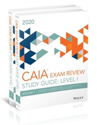 Wiley Study Guide for March 2020 Level l CAIA Exam: Complete Set (Print) (Paperback)