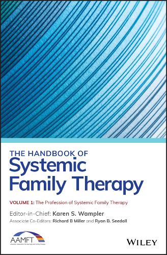 The Handbook of Systemic Family Therapy, Volume 1 - The Profession of Systemic Family Therapy (Hardback)