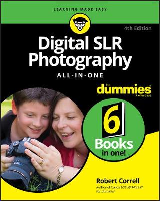 Digital SLR Photography All-in-One For Dummies (Paperback)