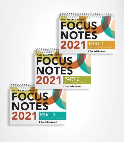 Wiley CIA Exam Review Focus Notes 2021: Complete Set by S. Rao