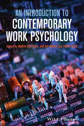 An Introduction to Contemporary Work Psychology (Hardback)