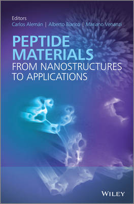 Peptide Materials: from Nanostuctures to Applications (Hardback)