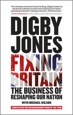 Fixing Britain: The Business of Reshaping Our Nation (Paperback)