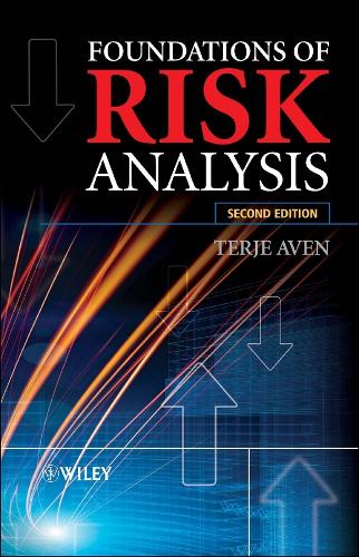 Foundations of Risk Analysis (Hardback)
