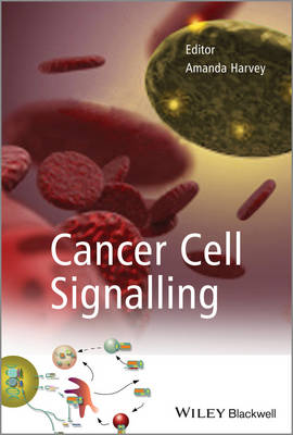 Cancer Cell Signalling (Hardback)
