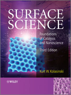 Surface Science: Foundations of Catalysis and Nanoscience (Paperback)